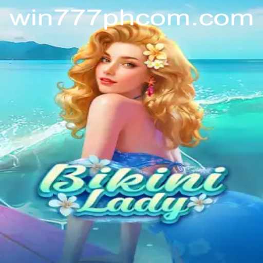 Unveiling BikiniLady: A Captivating Adventure in the World of Win777PH