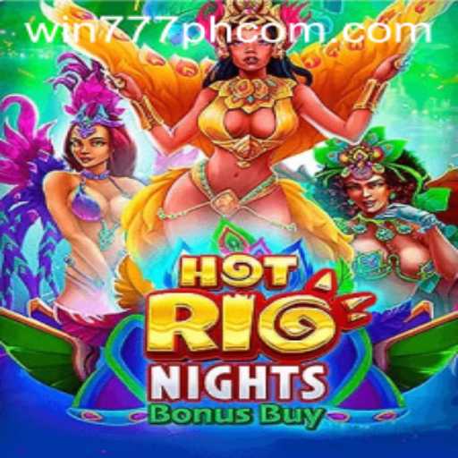 HotRioNightsBonusBuy: A Vibrant Casino Experience with Win777PH
