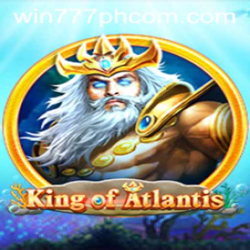 Dive into Adventure with KingofAtlantis: Conquer the Deep with Win777PH