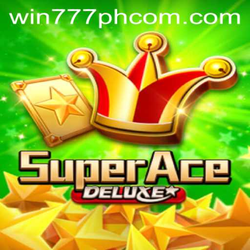 Discover the Excitement of SuperAceDeluxe: The Ultimate Gaming Experience with Win777PH